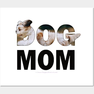 DOG MOM - Havanese dog oil painting word art Posters and Art